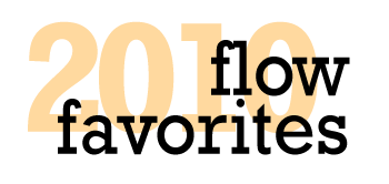 Flow Favorites