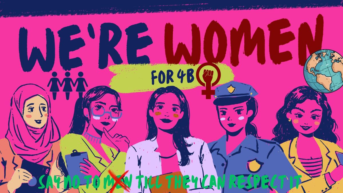 Drawing of five women with different in front of text reading “We’re women for 4B” with additional overlaid text stating “say to no men till they can respect it